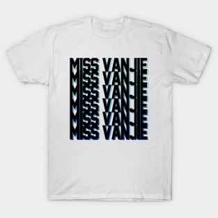 Miss Vanjie! (6) - Black Text On Blue Gradient Shadow BackDrop T-Shirt